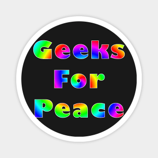 Geeks for Peace Magnet